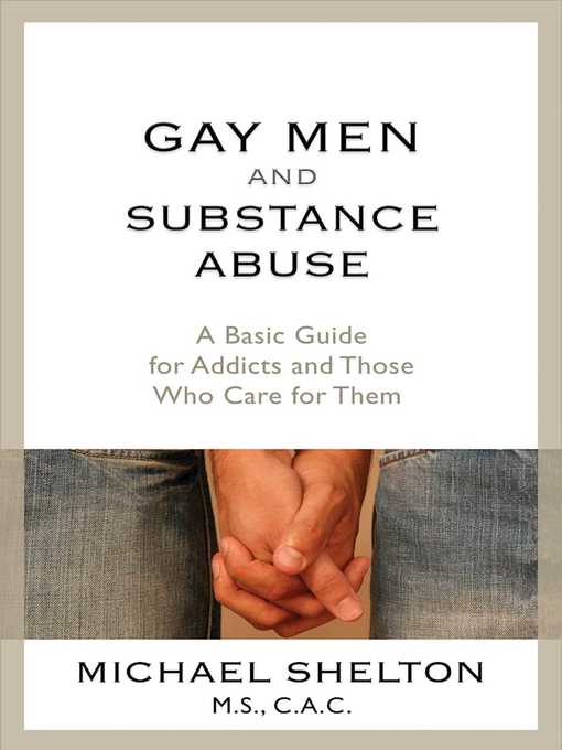 Title details for Gay Men and Substance Abuse by Michael Shelton - Available